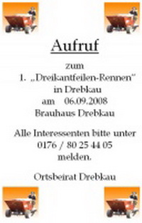 Aufruf zum 1. Dreikantfeilen-Rennen in Drebkau