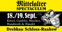 4. Mittelalter-Spektakel Drebkau mit Ritterkämpfen & Markttreiben