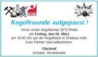 Kegelfreunde aufgepasst ! Unser erster Kegeltermin...