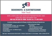 Geschäftseröffnung und „Tag der offenen Tür“ Sicherheits- und Elektrotechnik Mai Theuß