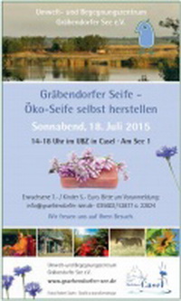 Gräbendorfer Seife – Öko-Seife selbst herstellen – im UBZ „Gräbendorfer Garten“