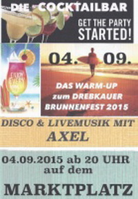 Das WARM-UP zum DREBKAUER BRUNNENFEST 2015