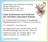 Liebe Seniorinnen und Senioren des Ortsteiles Domsdorf-Steinitz, der Ortsbeirat lädt Sie herzlich zur diesjährigen Weihnachtsfeier