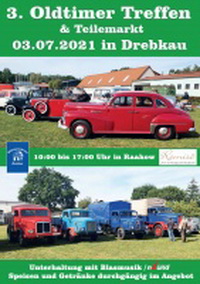 3. Oldtimer Treffen & Teilemarkt