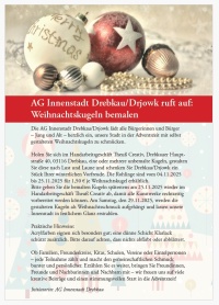 Klicken um zu vergrößern Die AG Innenstadt Drebkau/Drjowk lädt alle Bürgerinnen und Bürger  – Jung und Alt – herzlich ein, unsere Stadt in der Adventszeit mit selbst gestalteten Weihnachtskugeln zu schmücken.