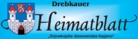 Redaktionsschluss: Die nächste Ausgabe des Drebkauer Heimatblattes erscheint am 27.04.2024