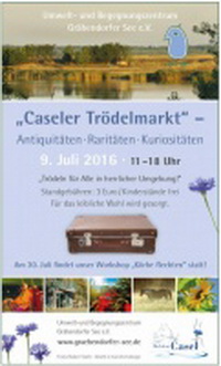 Caseler Trödelmarkt am UBZ „Am Gräbendorfer Garten“