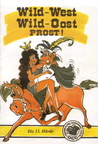 13. Saison 1991-1992 (Wild West - Wild Oost - Prost)